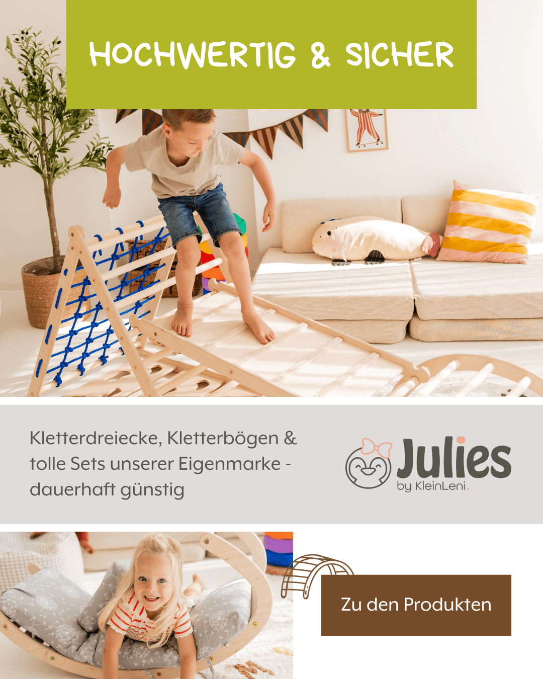 Julies by KleinLeni - Hochwertige Klettersets unserer Eigenmarke